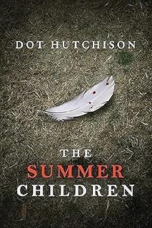 The Summer Children – Psychological Fiction Novel About Secrets, Trauma & Suspense